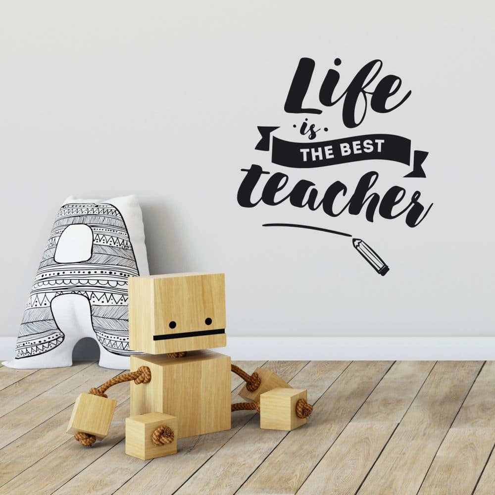 La Vie est le Meilleur des Professeurs